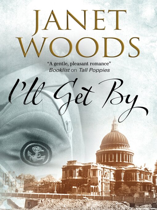 Title details for I'll Get By by Janet Woods - Available